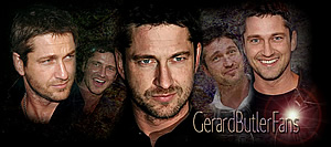 Gerard Butler Fans